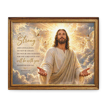 Jesus Wall Art Canvas - "Be Strong" Bible Verse (Joshua 1:9) Stretched Matte Canvas