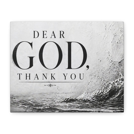 Canvas Wall Art - "Dear God, Thank You" Inspirational Prayer Quote