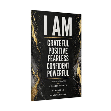 I AM Inspirational Canvas Wall Art — 'I AM Grateful Positive Fearless Confident Powerful' Stretched Matte Canvas